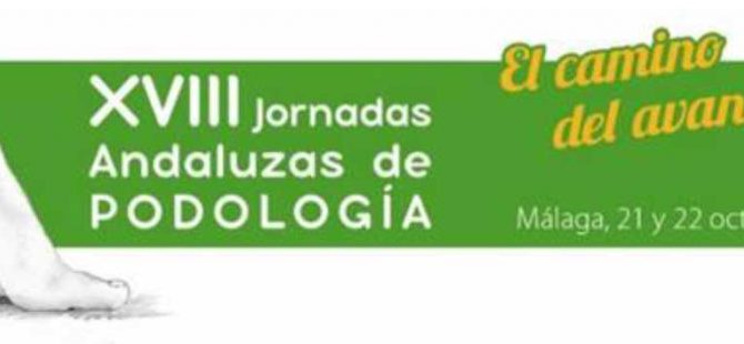 XVIII Jornadas Andaluzas de Podología