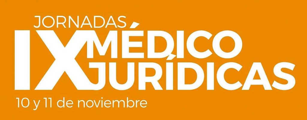 IX Jornadas Médico Jurídicas