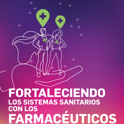 "Fortaleciendo los sistemas sanitarios con los farmacéuticos", lema del Día Mundial del Farmacéutico 2023