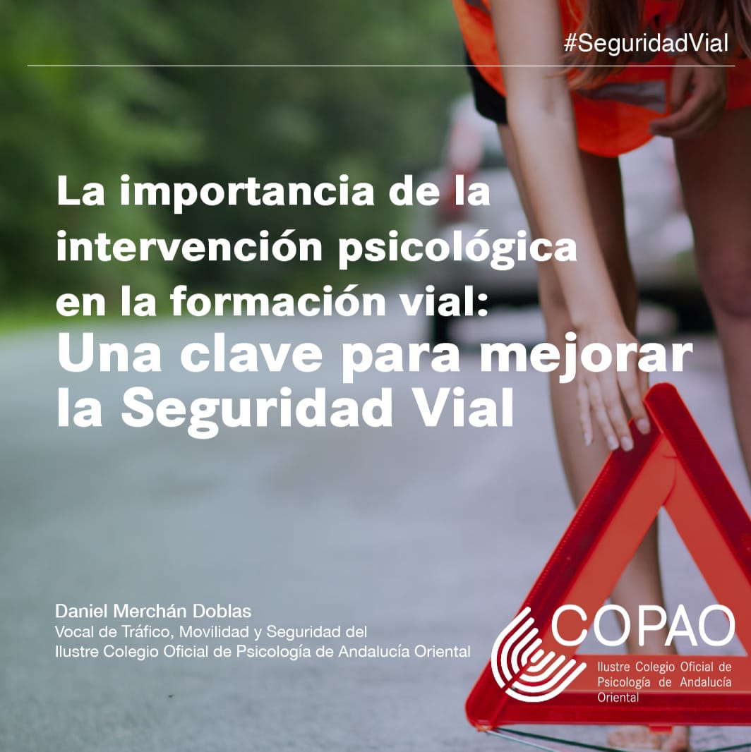 La importancia de la intervención psicológica en la formación vial: Un aspecto fundamental para aumentar la seguridad vial